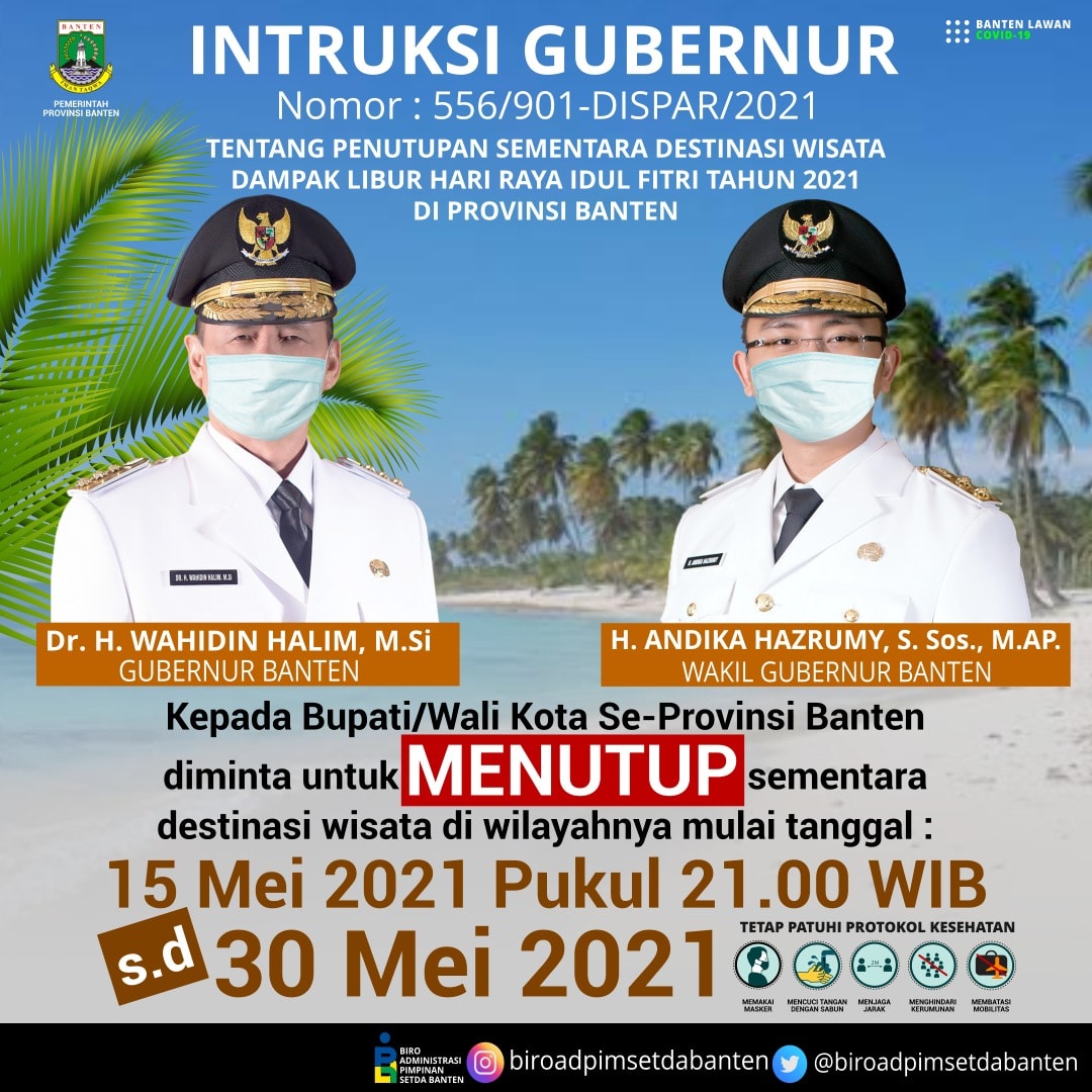 Gubernur Banten : Penutupan Tempat Wisata Untuk Melindungi Masyarakat