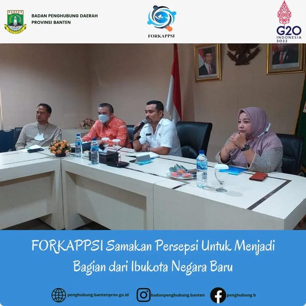 FORKAPPSI Samakan Persepsi Untuk Menjadi Bagian dari Ibukota Negara Baru