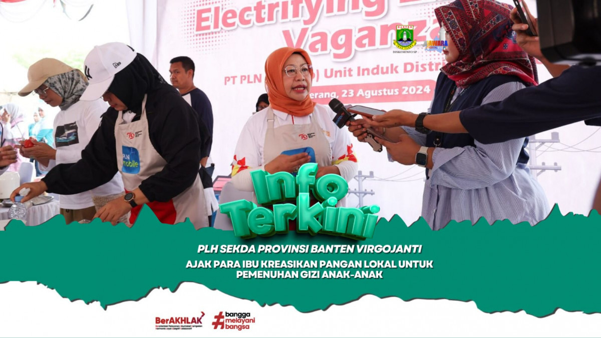 Plh Sekda Provinsi Banten Virgojanti Ajak Para Ibu Kreasikan Pangan Lokal untuk Pemenuhan Gizi Anak-anak