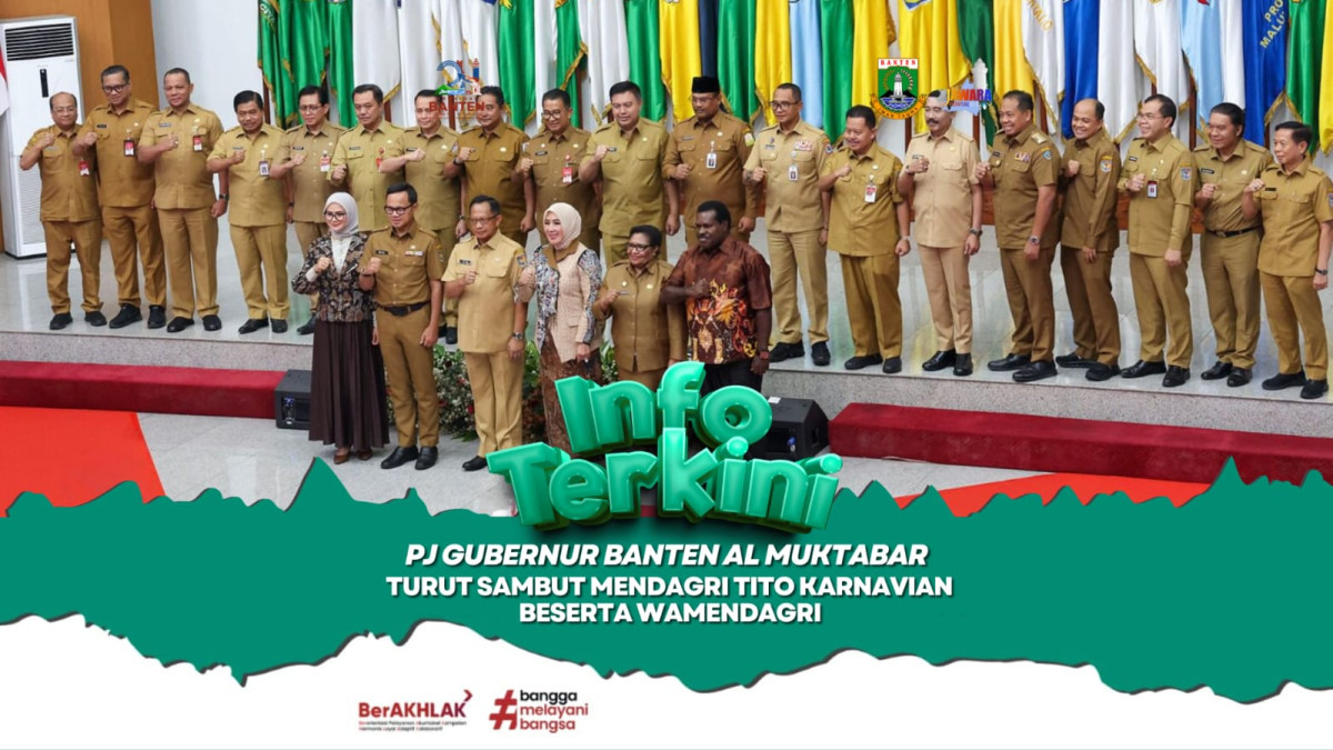 Pj Gubernur Banten Al Muktabar Turut Sambut Mendagri Tito Karnavian beserta Wamendagri