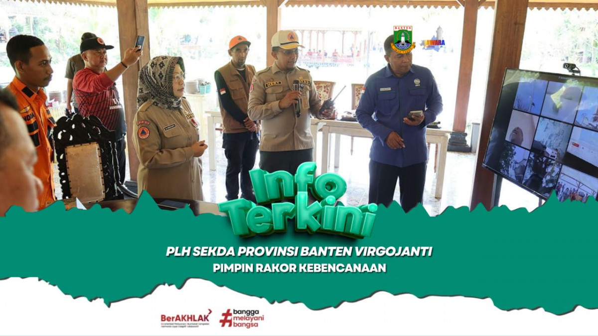 Plh Sekda Provinsi Banten Virgojanti Pimpin Rakor Kebencanaan